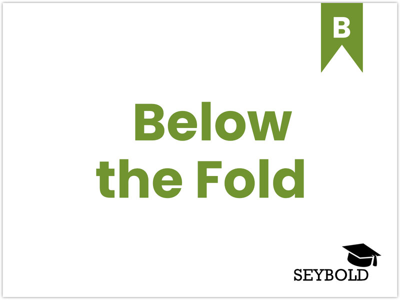 Below the Fold | SEYBOLD – Agentur für Sichtbarkeit Below the Fold | SEYBOLD – Agentur für Sichtbarkeit