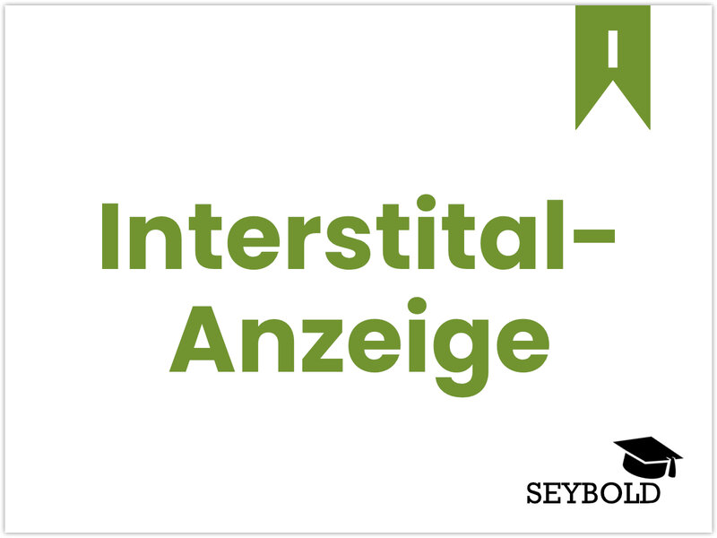 Interstitial-Anzeige Interstitial-Anzeige - Begriffe aus SEO einfach erklärt | SEYBOLD
