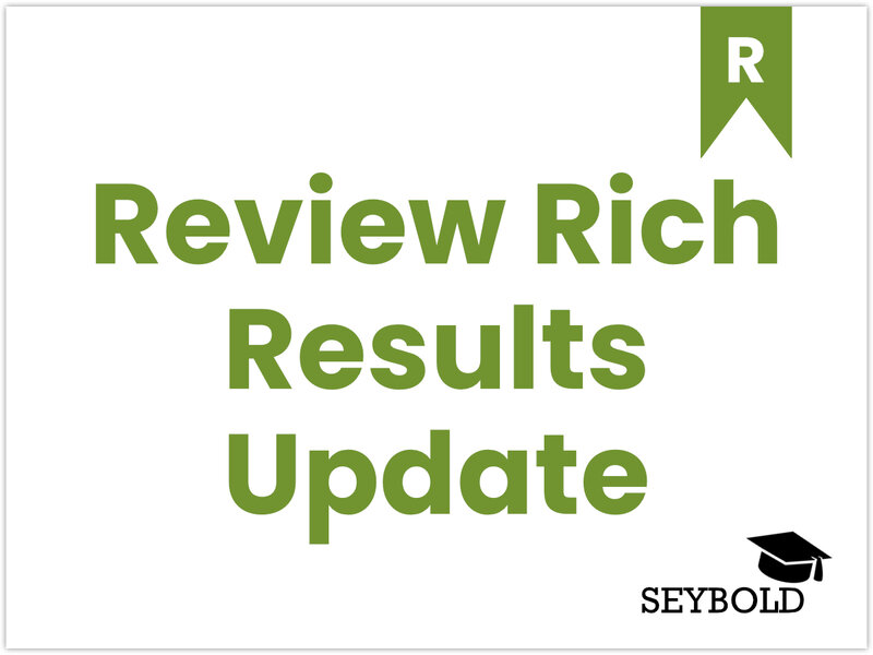 Review Rich Results Update Review Rich Results Update - Begriffe aus SEO einfach erklärt | SEYBOLD
