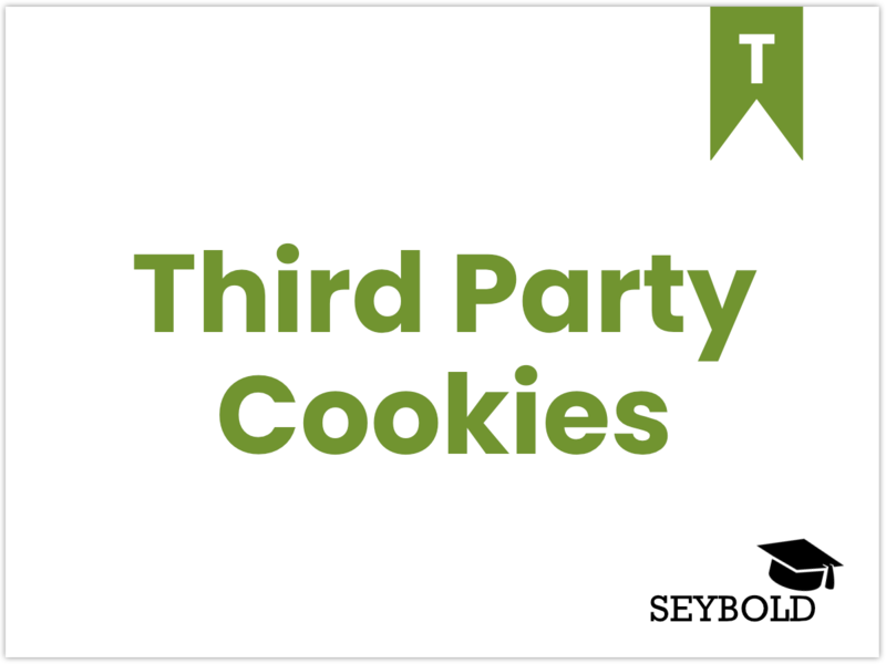 Third Party Cookies - Begriffe aus SEO einfach erklärt | SEYBOLD