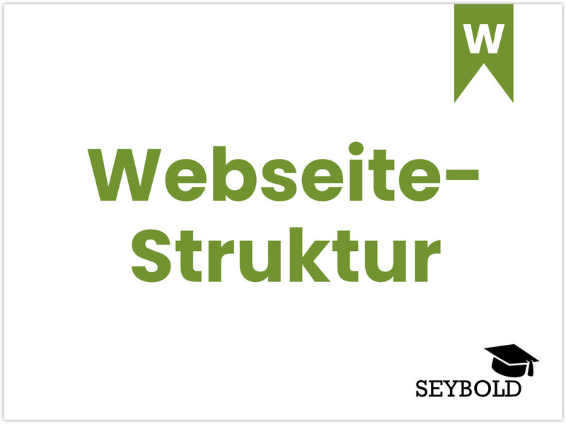 Website-Struktur - Begriffe aus SEO einfach erklärt | SEYBOLD