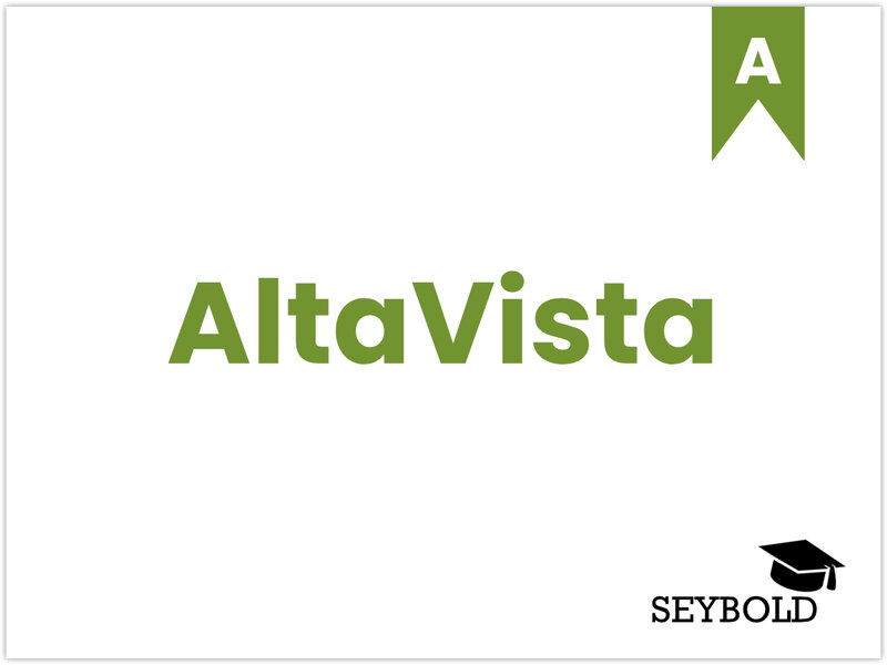 AltaVista - Begriffe aus SEO einfach erklärt | SEYBOLD