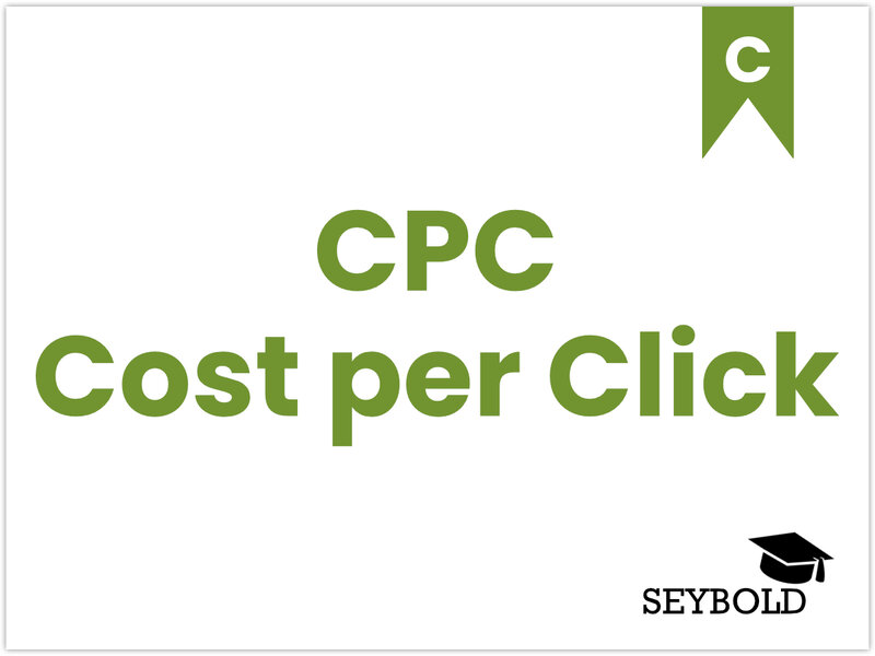 Cost per Click Cost per Click - Begriffe aus SEO einfach erklärt | SEYBOLD