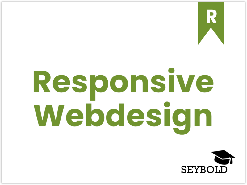 Responsive Webdesign Responsive Webdesign - Begriffe aus SEO einfach erklärt | SEYBOLD
