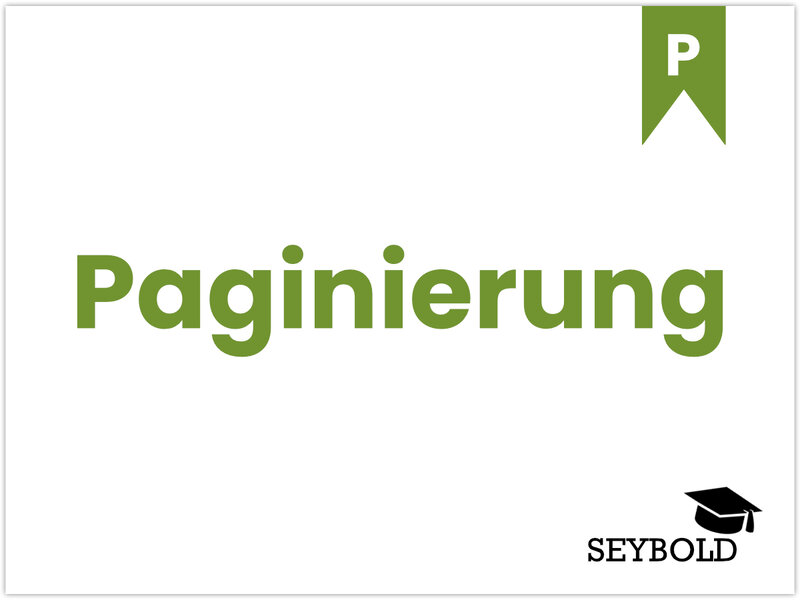 Paginierung - Begriffe aus SEO einfach erklärt | SEYBOLD