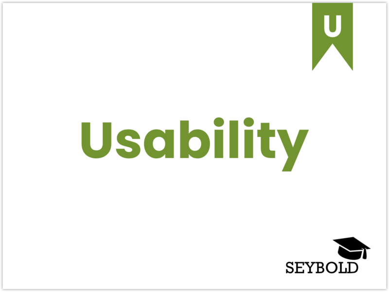 Usability Usability - Begriffe aus SEO einfach erklärt | SEYBOLD