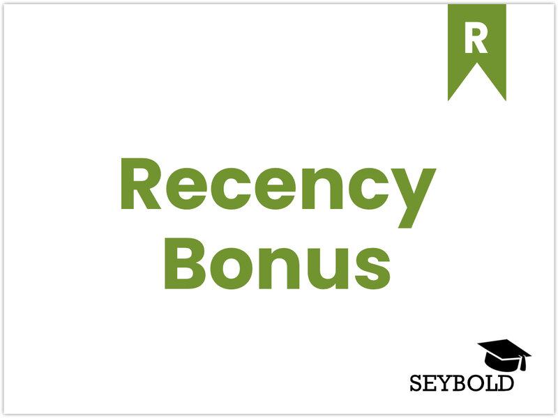 Recency Bonus Recency Bonus - Begriffe aus SEO einfach erklärt | SEYBOLD
