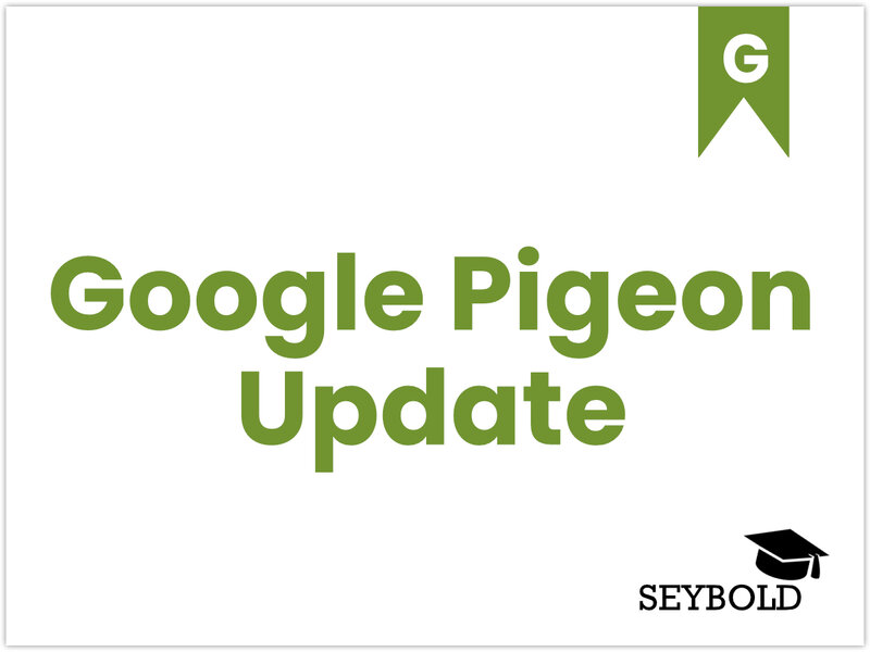 Google Pigeon Update Google Pigeon Update - Begriffe aus SEO einfach erklärt | SEYBOLD