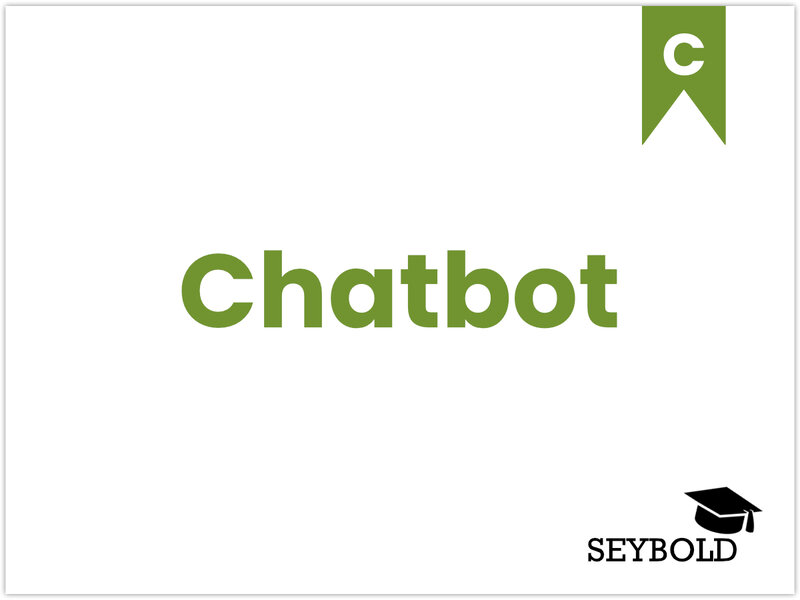 Chatbot - Begriffe aus SEO einfach erklärt | SEYBOLD Chatbot - Begriffe aus SEO einfach erklärt | SEYBOLD