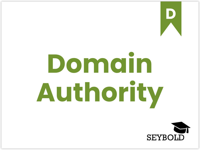 Domain Authority - Begriffe aus SEO einfach erklärt | SEYBOLD