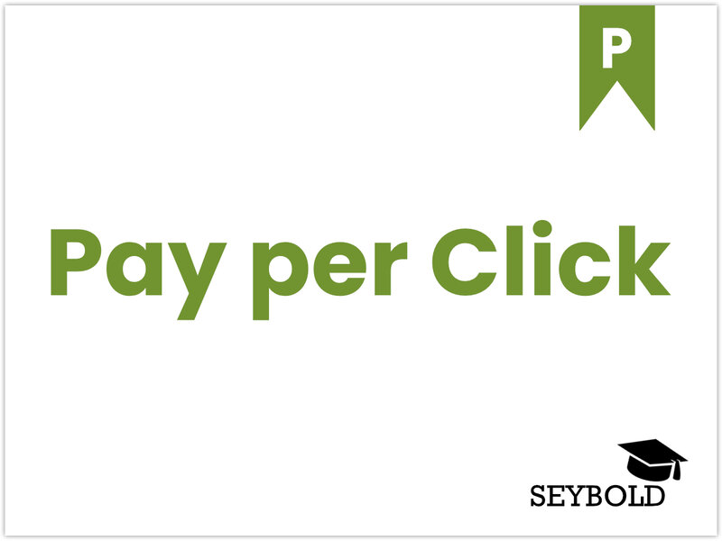 Pay per Click Pay per Click - Begriffe aus SEO einfach erklärt | SEYBOLD
