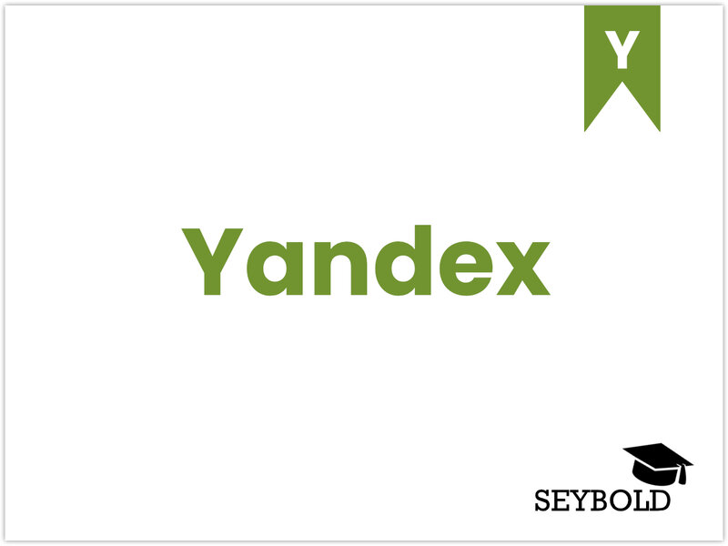 Yandex Yandex - Begriffe aus SEO einfach erklärt | SEYBOLD